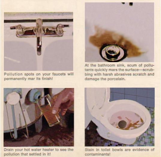 untreated water, iron stain, rotten egg odor caused by sulfur.